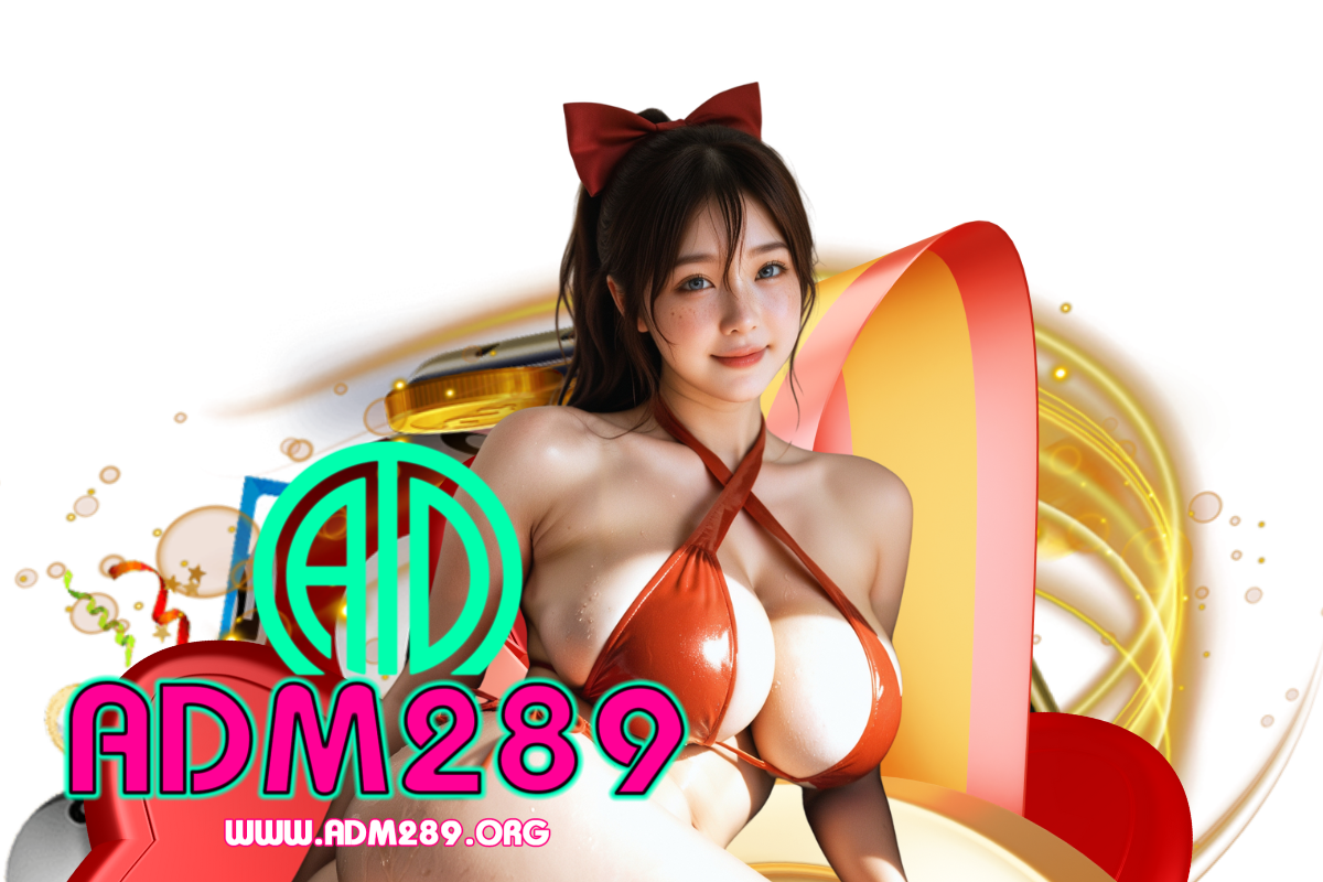 adm สล็อต
